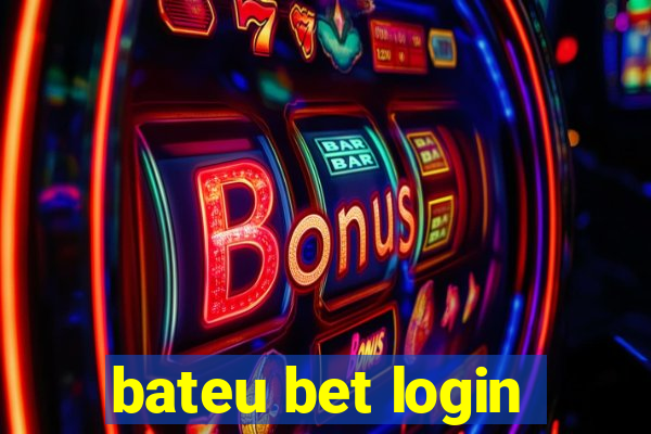 bateu bet login